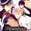 Dramatic Create Ozmafia!! Vivace